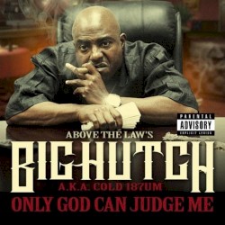 Only God Can Judge Me