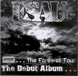 The Debut Album… The Farewell Tour