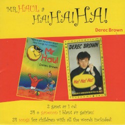 Mr Haul a Ha! Ha! Ha!