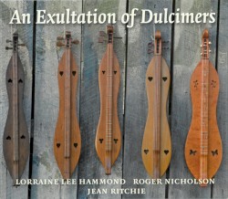 An Exultation of Dulcimers