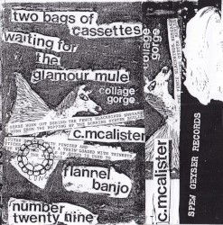 Waiting For The Glamour Mule/Two Bags Of Cassettes