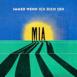 Immer wenn ich dich seh