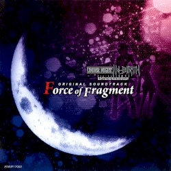 UNDER NIGHT IN-BIRTH Exe:Late[st] ORIGINAL SOUNDTRACK "Force of Fragment"