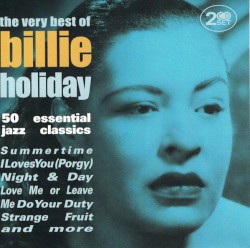 The Very Best of Billie Holiday