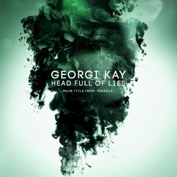 Head Full Of Lies (Main Title from "Residue")