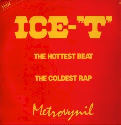 The Hottest Beat / The Coldest Rap