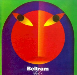 Beltram, Volume 1