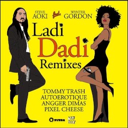 Ladi Dadi (remixes)