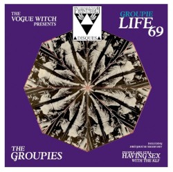 Groupie Life 69