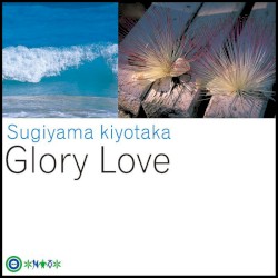 Glory Love