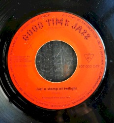 Just a Stomp at the Twilight / Who Walks in When I Walk Out