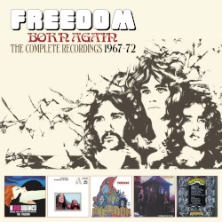 Freedom: Born Again, the Complete Recordings 1967-72