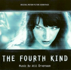 The Fourth Kind (Original Motion Picture Soundtrack)