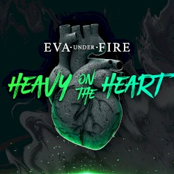 Heavy On the Heart