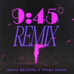 9:45 REMIX