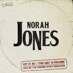 Let It Be / I've Got a Feeling (live at the Empire State Building)