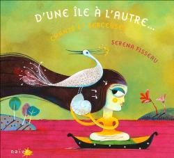 D’une île à l’autre… Chants et berceuses
