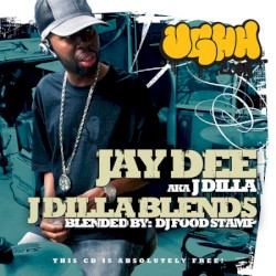 J. Dilla (a.k.a. Jay Dee) Blends