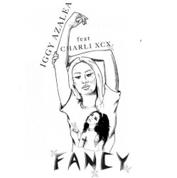 Fancy (The Remixes) Bounce,Change Your Life