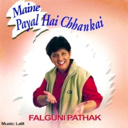 Maine Payal Hai Chhankai