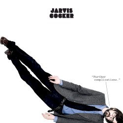 “Further Complications.”