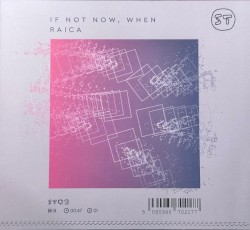 If Not Now, When
