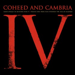 Good Apollo I’m Burning Star IV, Volume One: From Fear Through the Eyes of Madness