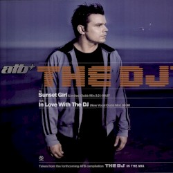 Sunset Girl / In Love With the DJ