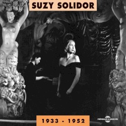 Suzy Solidor 1933–1952