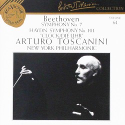 Beethoven: Symphony no. 7 / Haydn: Symphony no. 101 “Clock”