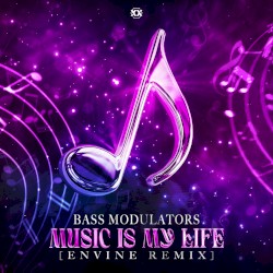 Music Is My Life (Envine remix)