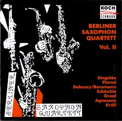 Berliner Saxophon Quartett, Vol. II