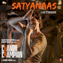 Satyanaas (From “Chandu Champion”)