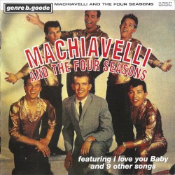 Machiavelli and the Four Seasons