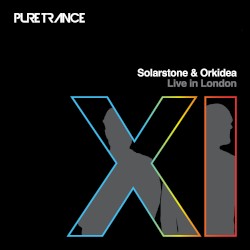 Pure Trance XI (Live in London) [Mixed by Solarstone & Orkidea]