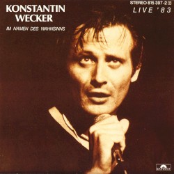 Im Namen des Wahnsinns – Live ’83