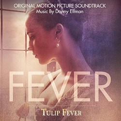 Tulip Fever: Original Motion Picture Soundtrack