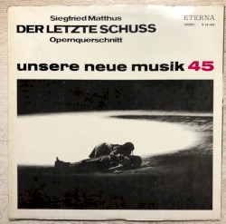 Der letzte Schuss (Opernquerschnitt)