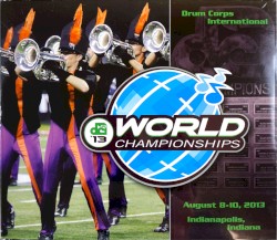 2013 Drum Corps International World Championships
