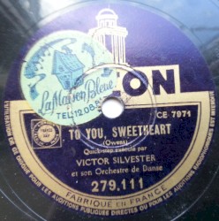 To You, Sweetheart / I Wasn't Lying When I Said "I Love You"