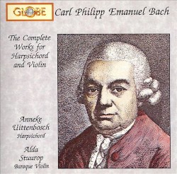 Carl Philipp Emanuel Bach: The Complete Works for Harpsichord & Violin