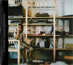 D.O.A. The Third and Final Report Of