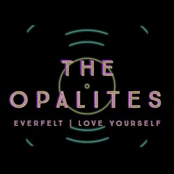 Everfelt | Love Yourself