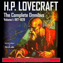 H.P. Lovecraft: The Complete Omnibus, Volume I: 1917-1926