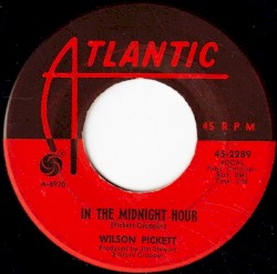 In the Midnight Hour / I’m Not Tired
