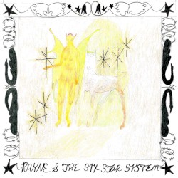 Rayne & the Six-Star System
