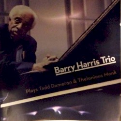 Plays Tadd Dameron & Thelonious Monk