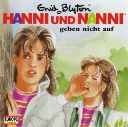 Hanni und Nanni 13: ... geben nicht auf