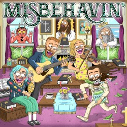 Misbehavin’