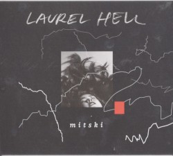 Laurel Hell